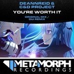 cover: Deannreid|C&d Project - You're Worth It