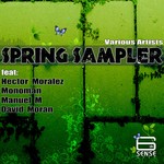 cover: Moralez, Hector|Monoman|Manuel M|David Moran - Spring Sampler EP