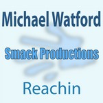 cover: Michael Watford - Reachin