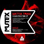 cover: Mattia Trani - Human Reaction EP