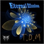 cover: Tdm - Eternal Illusion