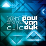 cover: Dyk, Paul Van|Various Dyk - VONYC Sessions 2012 (unmixed tracks)