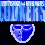 cover: Katana, Randy|Randy Katana Feat Ruben Vitalis - Lookers