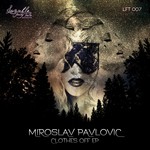 cover: Miroslav Pavlovic - Clothes Off EP