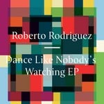 cover: Roberto Rodriguez - Dance Like Nobody's Watching