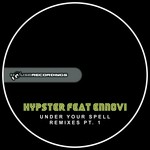 cover: Ennovi|Hypster - Under Your Spell (remixes Part 1)