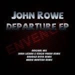 cover: John Rowe - Departure EP