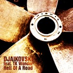 cover: Djaikovski|Tk Wonder - Hell Of A Road