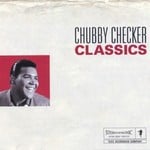 cover: Chubby Checker - Chubby Checker Classics