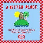 cover: Pierce, Neil|Taliwa - A Better Place