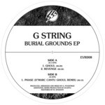 cover: G String - Burial Grounds EP