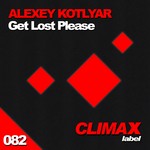 cover: Alexey Kotlyar - Get Lost Please