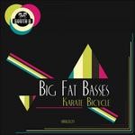 cover: Andre Salmon|Karate Bicycle - Big Fat Basses