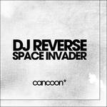 cover: Dj Reverse - Space Invader