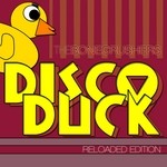 cover: The Bonecrushers - Disco Duck (Reloaded Edition)