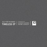 cover: Jelly For The Babies - Timeless EP