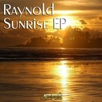 cover: Raynold - Sunrise EP