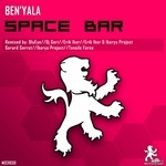 cover: Ben Yala - Space Bar