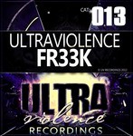 cover: Ultraviolence - Fr33k