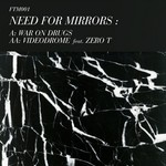 cover: Need For Mirrors - War On Drugs/Videodrome