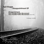 cover: Paul Begge - Disappointment EP