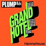 cover: Plump Djs - Hammerhouse