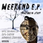 cover: Mayhem Man - Weekend EP