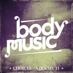 cover: Various - Body Music: Choices Vol 11