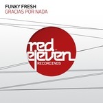 cover: Funky Fresh - Gracias Por Nada