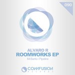 cover: Alvaro R - Roomworks EP