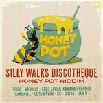 cover: Various - Silly Walks Discotheque Presents Honey Pot Riddim