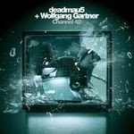 cover: Deadmau5|Wolfgang Gartner - Channel 42