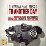 cover: Dj Vivona|Dj Vivona Feat Miss D - To Another Day