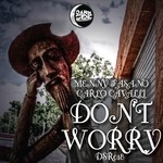 cover: Carlo Cavalli|Menny Fasano - Don't Worry