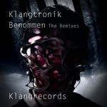 cover: Klangtronik - Benommen (remixes)