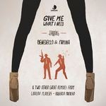 cover: Benedetto & Farina - Give Me What I Need EP