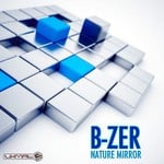 cover: B Zer - Nature Mirror