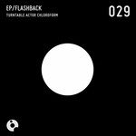 cover: Turntable Actor Chloroform - Flashback