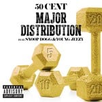 cover: 50 Cent|Snoop Dogg - Major Distribution (Explicit Version)