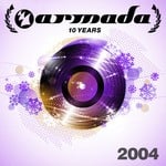 cover: Various - 10 Years Armada: 2004