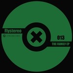 cover: Flystereo - The Family EP