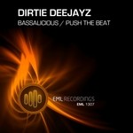 cover: Dirtie Deejayz - Bassalicious