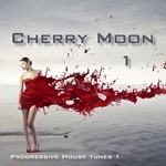 cover: Various - Cherry Moon Vol 1 Progressive House Tunes