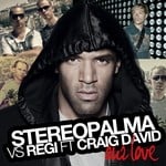 cover: Stereo Palma|Regi|Stereo Palma Vs Regi Feat Craig David - Our Love