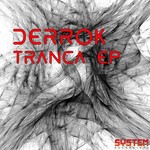 cover: Derrok - Tranca EP