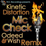 cover: Kinetic Distortion - Mic Check