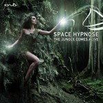 cover: Space Hypnose - The Jungle Comes Alive