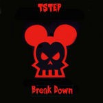 cover: Tstep - Break Down