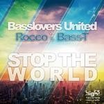 cover: Bass-t|Basslovers United|Rocco - Stop The World