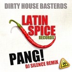 cover: Dirty House Bastards - Pang